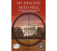My Descent Into Hell