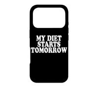 My Diet Starts Tomorrow Le régime Commence Demain Coque pour iPhone 17 Pro