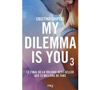 My Dilemma is You - tome 03
