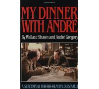 My Dinner With Andre