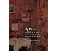 My Dinner With Lawrence