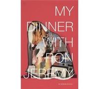 My Dinner with Ron Jeremy by Kendra DeColo Kendra Decolo (Auteur)