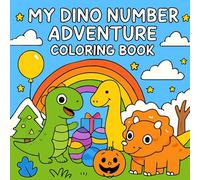 My Dino Number Adventure Coloring Book