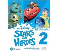 My Disney Stars and Heroes British Edition Level 2 Activity Book with eBook by Tessa Lochowski Tessa Lochowski (Auteur)