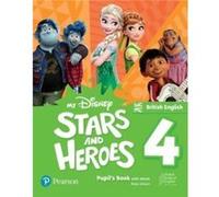 My Disney Stars and Heroes British Edition Level 4 Pupils Book with eBook and Digital Activities by Anna Osborn Anna Osborn (Auteur)
