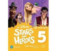 My Disney Stars and Heroes British Edition Level 5 Pupils Book with eBook and Digital Activities by Mary Roulston Mary Roulston (Auteur)
