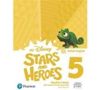 My Disney Stars and Heroes British Edition Level 5 Teachers Book with eBooks and Digital Resources My Disney Stars and Heroes British Edition Level 5 Teachers Book with eBooks and Digital Resources (A