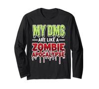 My DMS are Like a Zombie Apocalypse - Funny Viral Social Med Manche Longue