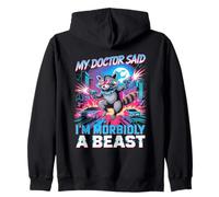 My Doctor Said I'm Morbidly A Beast Cyber Raccoon Sweat à Capuche