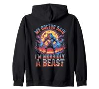 My Doctor Said I'm Morbidly A Beast Fiery Werewolf Sweat à Capuche