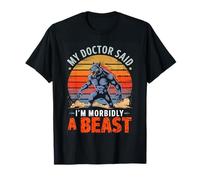 My Doctor Said I'm Morbidly A Beast Sunset Retro Werewolf T-Shirt