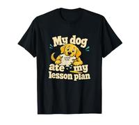 My Dog Ate My Lesson Plan Teacher Humour T-Shirt