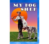 My Dog Shep