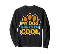 My Dog Thinks Im Cool Graffiti Street Art Patte de Chien Sweatshirt