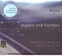 My, Dominique - Rihm - Jagden und Formen
