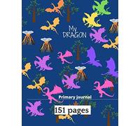My Dragon Primary Journal: Primary Story Journal Dotted Midline Grades K-2 School Exercise Book Blue (Kids Dragon Composition Notebooks)