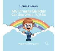My Dream Builder Can See What I Will Be
