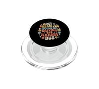 My Dream Job Would Be Driving The Karma Bus |- PopSockets PopGrip pour MagSafe