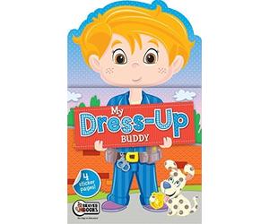 My Dress Up Buddy by Monica Johnson (2015-01-14)