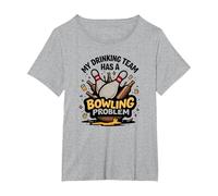 My Drinking Team Has a Bowling Problem Humour Sportif drôle T-Shirt, Femme Grandes Tailles, Gris Chiné, 2X