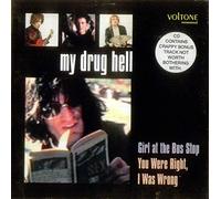 My Drug Hell - Girl at The Bus Stop [Import]