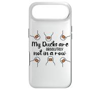 My Ducks are Absolutely Not in a Row Sign Cute Duck Design Coque pour iPhone Air