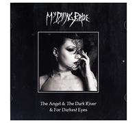 My dying bride - Angel and The Dark River & for Darkest Eyes [Import]