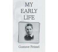 My Early Life