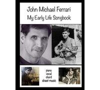 My Early Life Songbook: Piano Vocal Chord Sheet Music