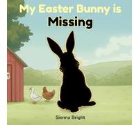 My Easter Bunny is Missing