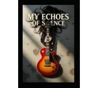 My echoes of silence