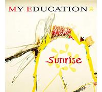 My Education - Sunrise