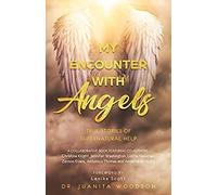 My Encounter With Angels