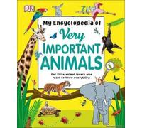 My Encyclopedia Of Very Important Animals