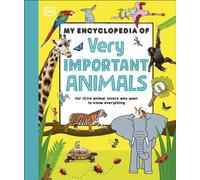 My Encyclopedia of Very Important Animals