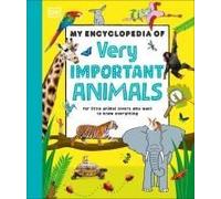 My Encyclopedia Of Very Important Animals