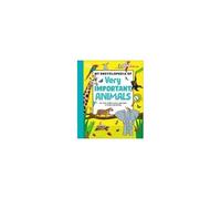 My Encyclopedia Of Very Important Animals