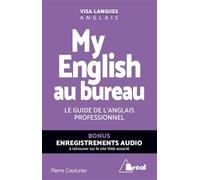 My English au bureau – Le guide de l'anglais professionnel – Bréal