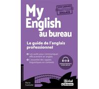 My English au bureau Le guide de l'anglais professionnel - Pierre Couturier - Bréal - broché - Méthode de langue