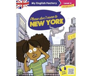 My English Factory - Please don't come to New York (Level 4)