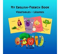 My English-French book - Vegetables - Légumes