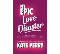My Epic Love Disaster