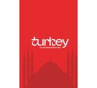 My Erasmus Journey in Turkey: Journal for Exchange Students - Keep Memories About Your Semester Abroad