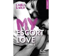 My escort love - Tome 02