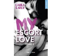 My escort love - Tome 02