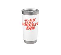 MY EX IS MY BIGGEST FAN Gobelet isotherme en acier inoxydable double paroi