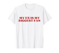 My Ex Is My Biggest Fan Y2K Aesthetic T-Shirt
