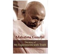My Experiments With Truth