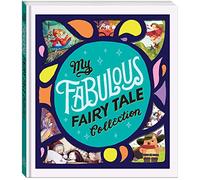 My Fabulous Fairy Tale Collection