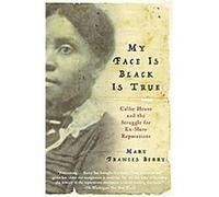 My Face Is Black Is True, Vintage Mary Frances Berry (Auteur)